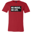 No Music, No Life Tee