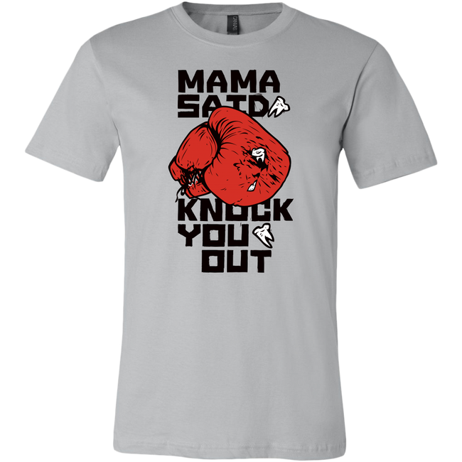 Mama said Tee Hover Image