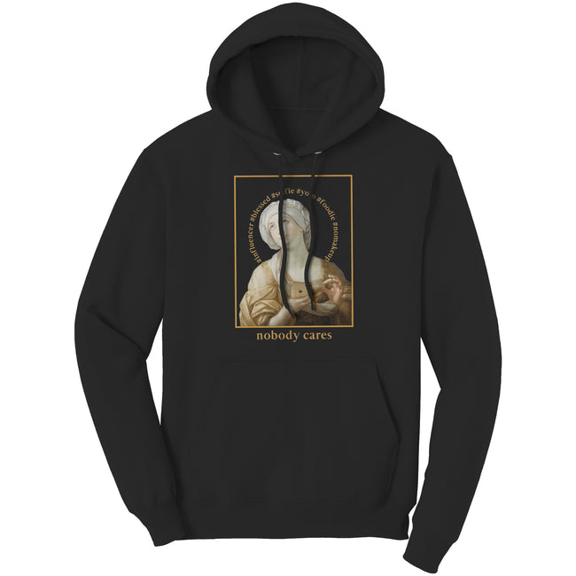 Nobody Cares Hoodie Hover Image