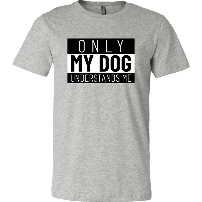 Only My Dog Understands Me Tee Hover Image