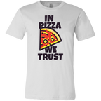 In Pizza We Trust Tee